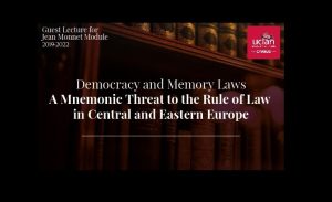 Democracy and Memory Laws: A Mnemonic Threat to the Rule of Law in Central and Eastern Europe