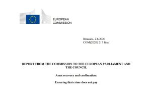 Διαβάστε την έκθεση της Κομισιόν για την εφαρμογή ευρωπαϊκών κανόνων κατάσχεσης εσόδων από εγκληματικές δραστηριότητες
