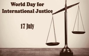 Παγκόσμια Ημέρα Διεθνούς Δικαιοσύνης