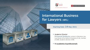 Εκπαιδευτικό Πρόγραμμα:  «International Business for Lawyers (ΙΒfL) » 14 Μαίου – 24 Ιουνίου 2021, 80 ώρες 🗓