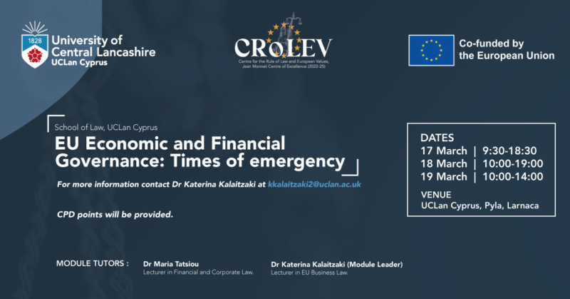 EU Economic and Financial Governance: Times of Emergency